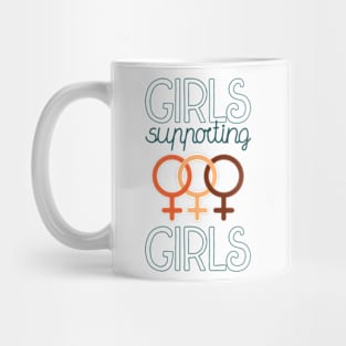 Girls supporting girls Mug